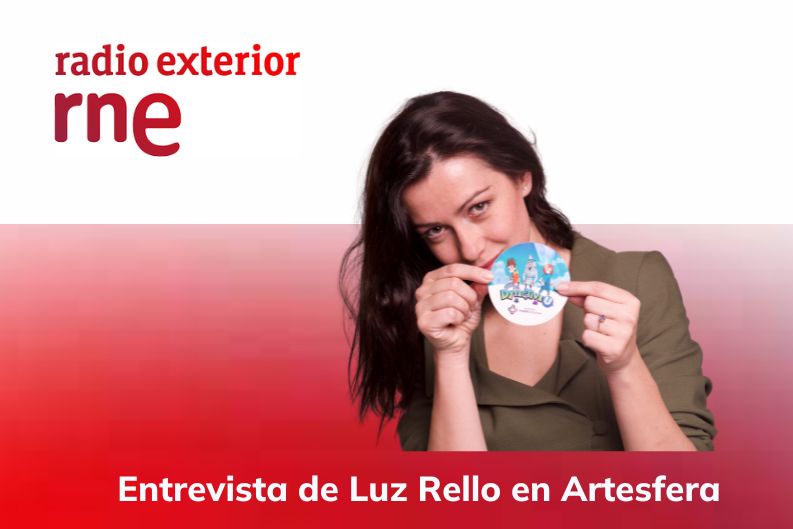 Entrevista de Luz rello en el programa Artesfera de Radio Exterior